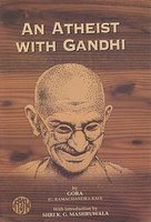An Atheist with Gandhi, by Gora